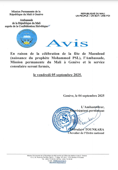 Fermeture de la Mission Permanente le vendredi 05 septembre 2025 en raison de la célébration d&#039;indépendance et de Maouloud